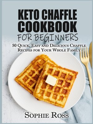 cover image of Keto Chaffle Cookbook for beginners